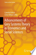 Advancements of grey systems theory in economics and social sciences