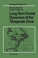 Long-term forest dynamics of the temperate zone : a case study of late-quaternary forests in eastern North America