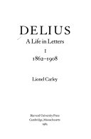 Delius, a life in letters