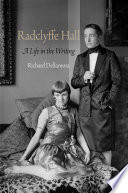 Radclyffe Hall : a life in the writing
