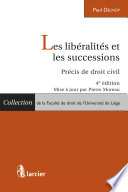 Les libéralités et les successions.