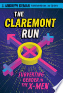 The Claremont run : subverting gender in the X-Men