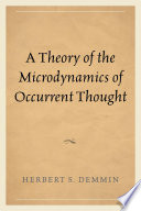 A theory of the microdynamics of occurrent thought