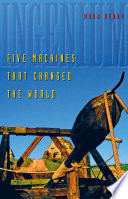 Ingenium : five machines that changed the world