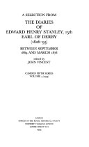 A selection from the diaries of Edward Henry Stanley, 15th Earl of Derby (1826-93) : between September 1869 and March 1878