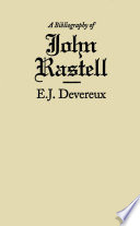 A bibliography of John Rastell