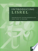 Introducing Lisrel : a guide for the uninitiated