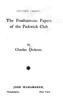 The posthumous papers of the Pickwick club,