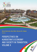 Perspectives on Kurdistan's Economy and Society in Transition : Volume II.