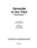Genocide in our time : an annotated bibliography with analytical introductions