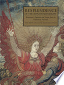 Resplendence of the Spanish monarchy : Renaissance tapestries and armor from the Patrimonio Nacional