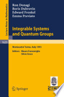 Integrable Systems and Quantum Groups Lectures given at the 1st Session of the Centro Internazionale Matematico Estivo (C.I.M.E.) held in Montecatini Terme, Italy, June 14-22, 1993