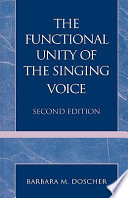 The functional unity of the singing voice