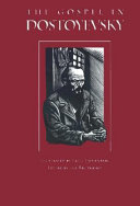 The gospel in Dostoyevsky : selections from his works