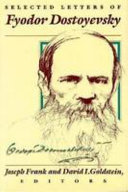 Selected letters of Fyodor Dostoyevsky