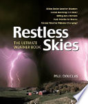 Restless skies : the ultimate weather book