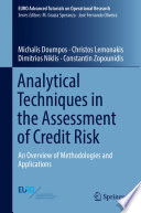 Analytical Techniques in the Assessment of Credit Risk An Overview of Methodologies and Applications