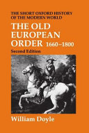 The old European order, 1660-1800