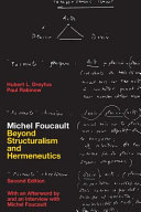 Michel Foucault, beyond structuralism and hermeneutics
