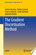 The Gradient Discretisation Method