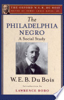 The Philadelphia negro : a social study