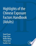 Highlights of the Chinese exposure factors handbook (adults)