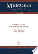 Canard cycles and center manifolds