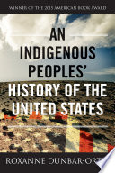 An indigenous peoples' history of the United States /