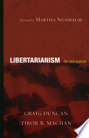 Libertarianism : for and against