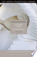 Shakespeare : Upstart crow to Sweet swan, 1592-1623