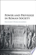 Power and privilege in Roman society