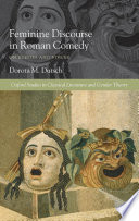 Feminine discourse in Roman comedy : on echoes and voices