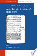 A Companion to Aelred of Rievaulx (1110-1167).