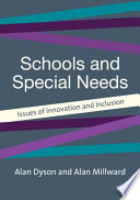 Schools and special needs : issues of innovation and inclusion