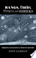 Bangs, Crunches, Whimpers, and Shrieks : Singularities and Acausalities in Relativistic Spacetimes.