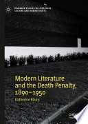 Modern literature and the death penalty, 1890-1950