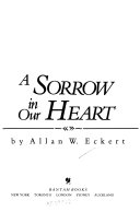 A sorrow in our heart : the life of Tecumseh