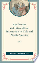 Age norms and intercultural interaction in colonial North America