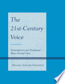 The 21st-century voice : contemporary and traditional extra-normal voice