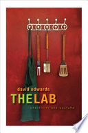 The lab : creativity and culture