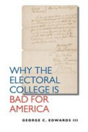 Why the electoral college is bad for America