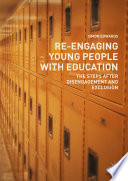 Re-Engaging Young People with Education The Steps after Disengagement and Exclusion
