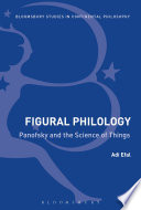 Figural philology : Panofsky and the science of things