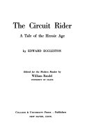 The circuit rider; a tale of the heroic age.