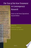 The Text of the New Testament in Contemporary Research : Essays on the Status Quaestionis. Second Edition.