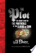 The plot : the secret story of the Protocols of the Elders of Zion