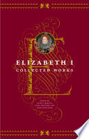 Elizabeth I : collected works