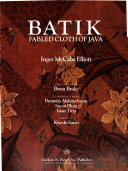 Batik, fabled cloth of Java
