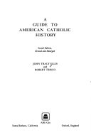 A guide to American Catholic history