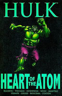 Hulk : heart of the atom
